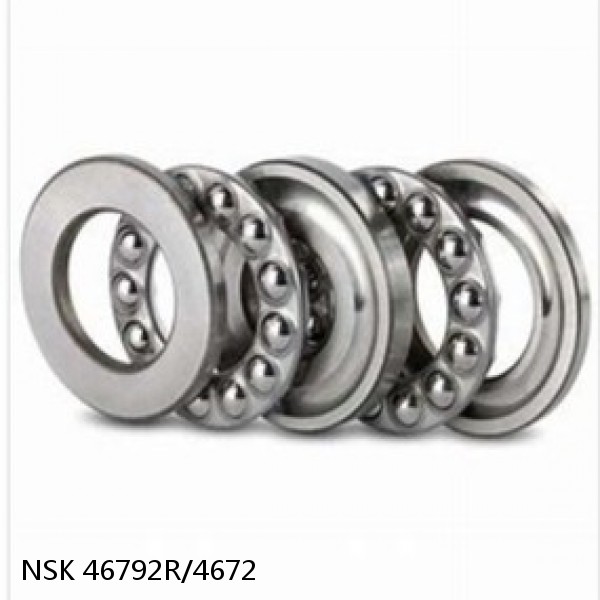 46792R/4672 NSK Double Direction Thrust Bearings